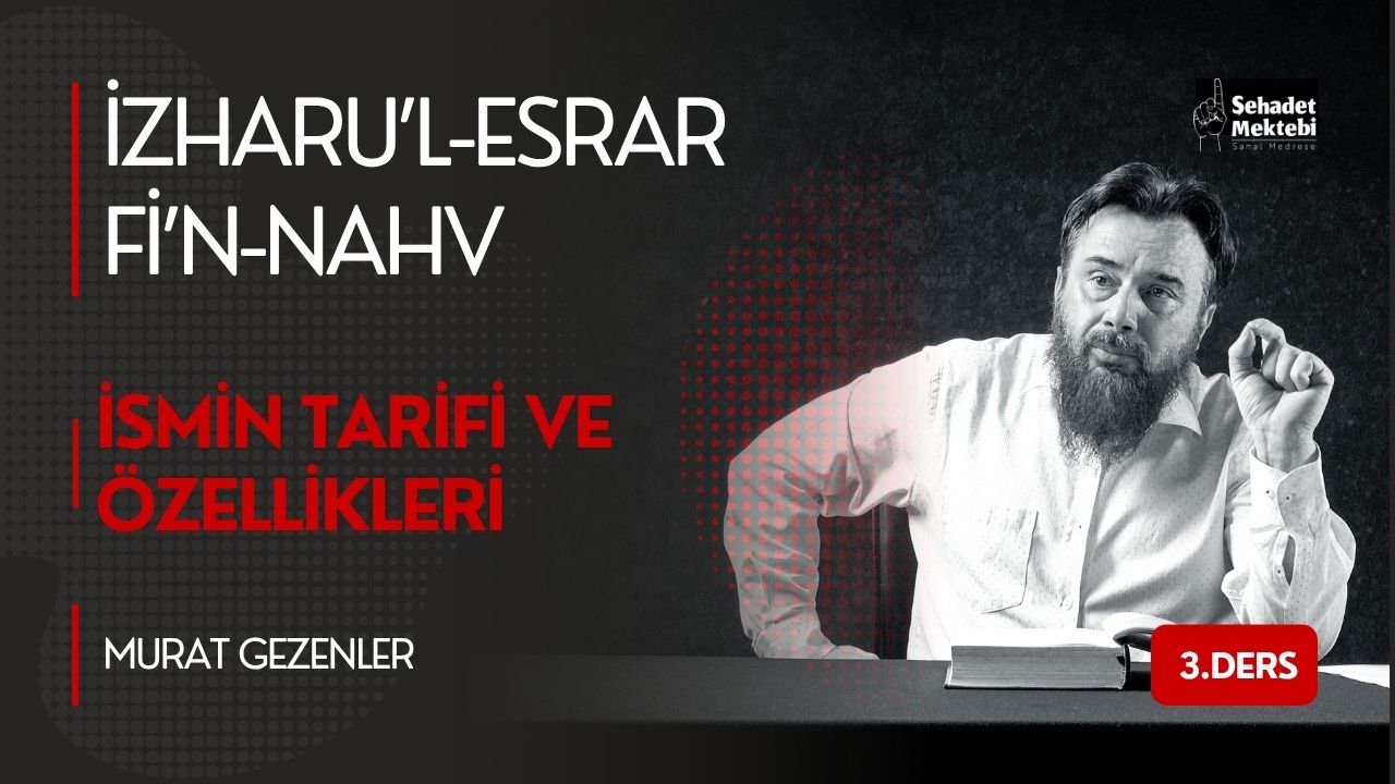 İsmin Tarifi ve Özellikleri