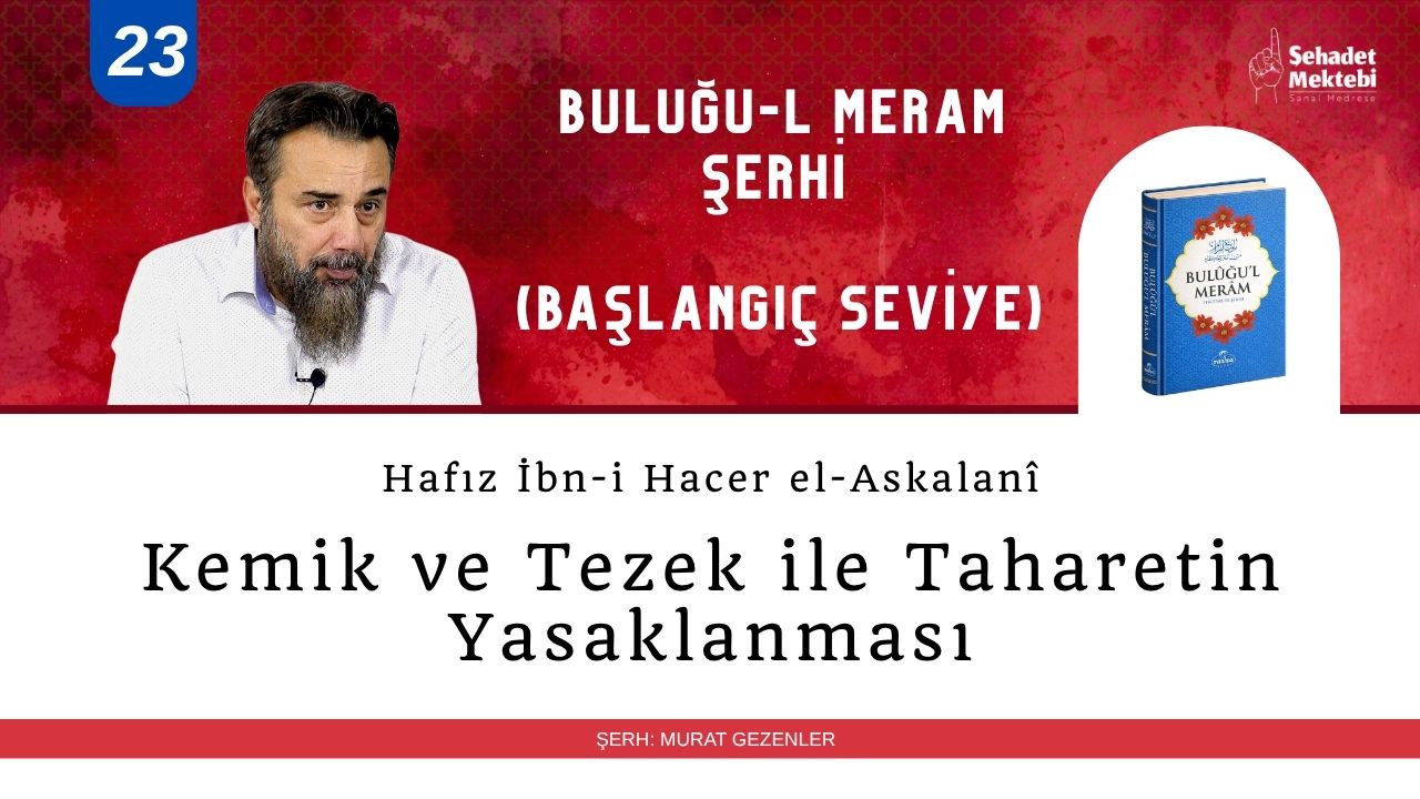 Kemik ve Tezek ile Taharetin Yasaklanması