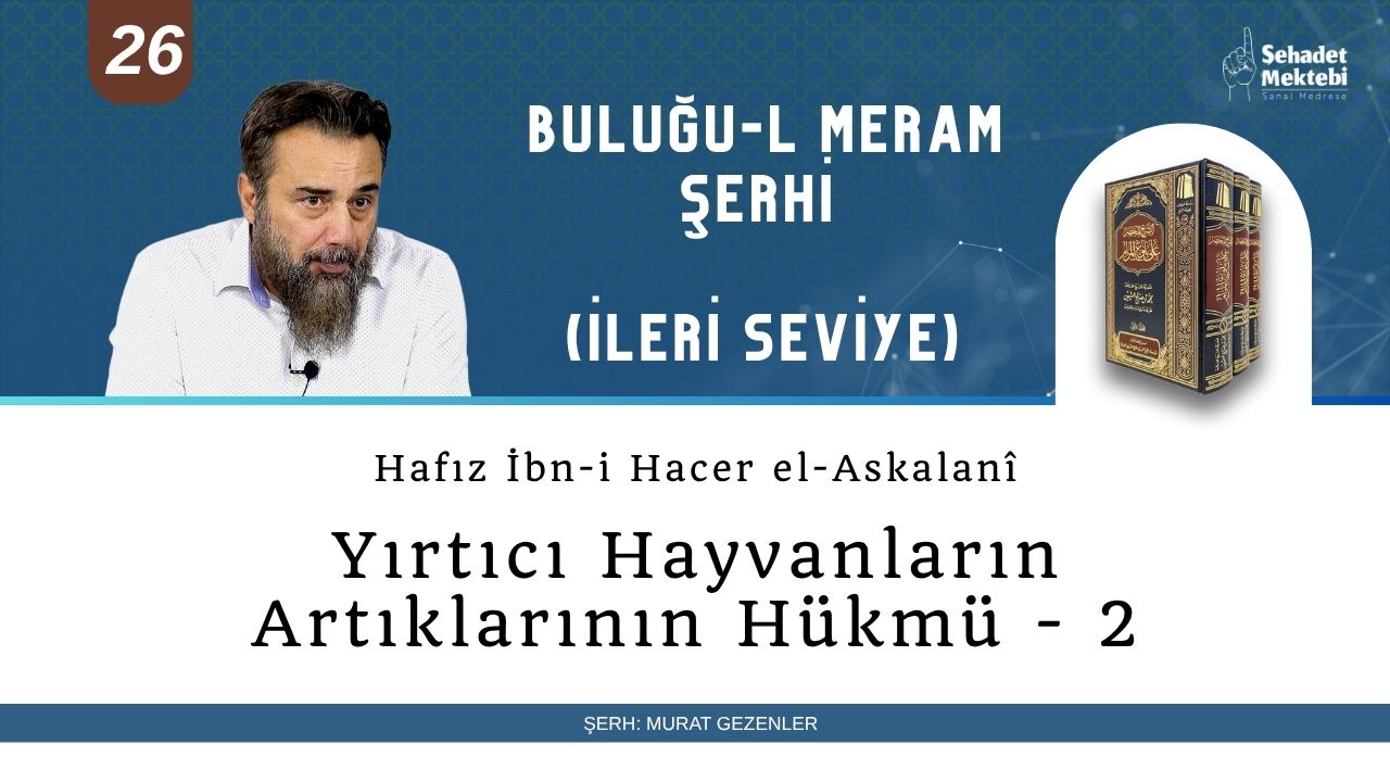 Yırtıcı Hayvanların Artıklarının Hükmü - 2