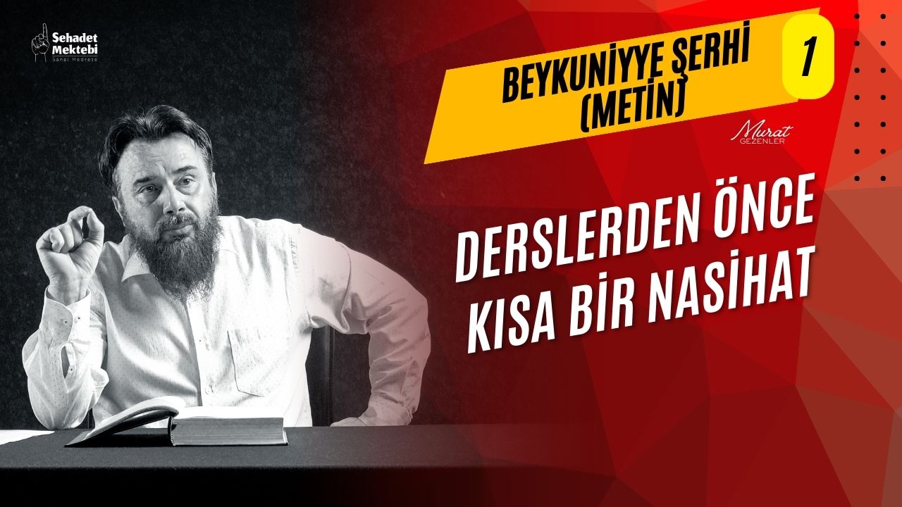 Derslerden Önce Kısa Bir Nasihat