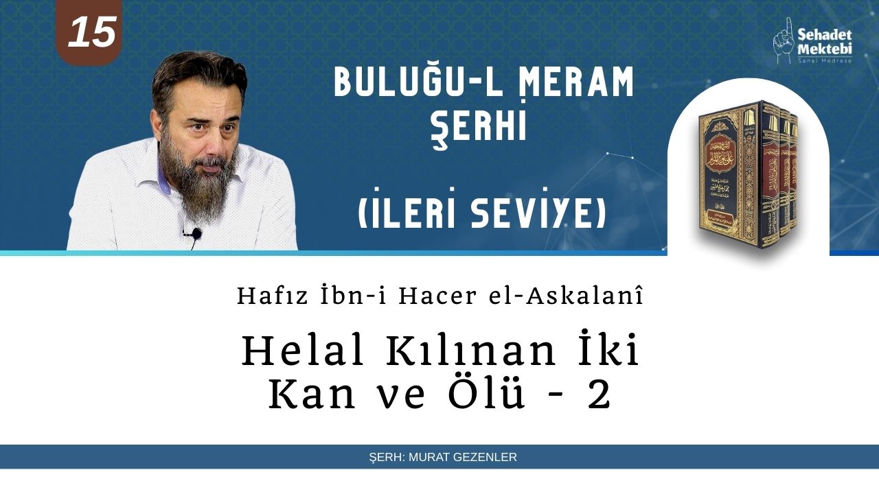 Helal Kılınan İki Kan ve Ölü - 2