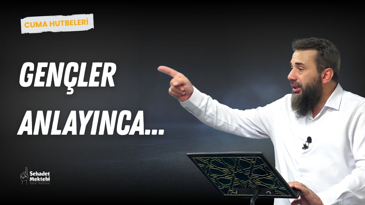 Gençler Anlayınca...
