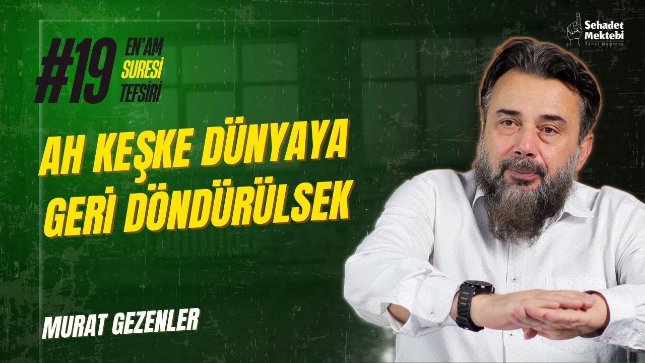 Ah Keşke Dünyaya Geri Döndürülsek