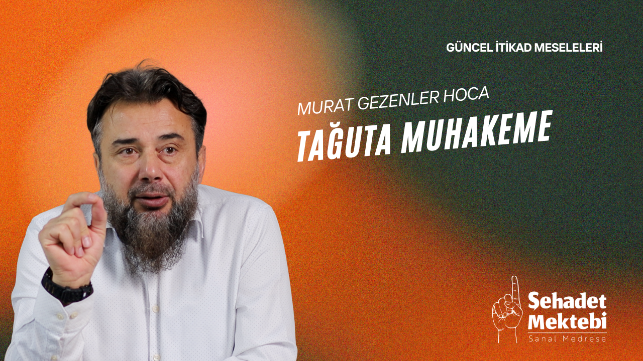 Tağuta Muhakeme 