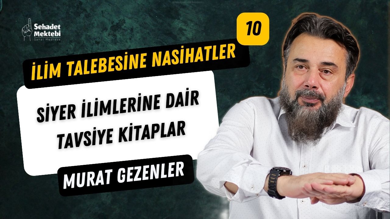 Siyer İlimlerine Dair Tavsiye Kitaplar