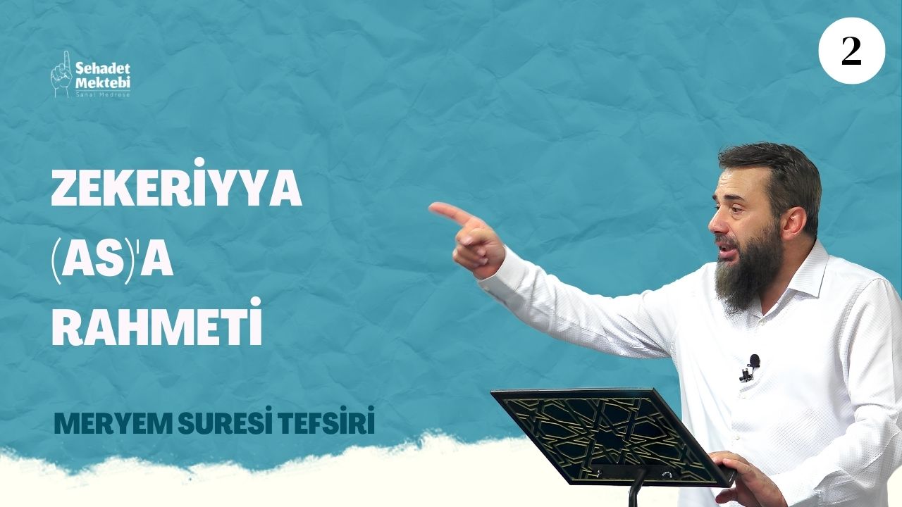 Zekeriyya (as)'a Rahmeti