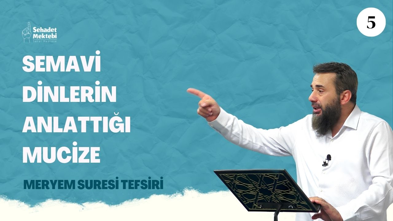 Semavi Dinlerin Anlattığı Mucize