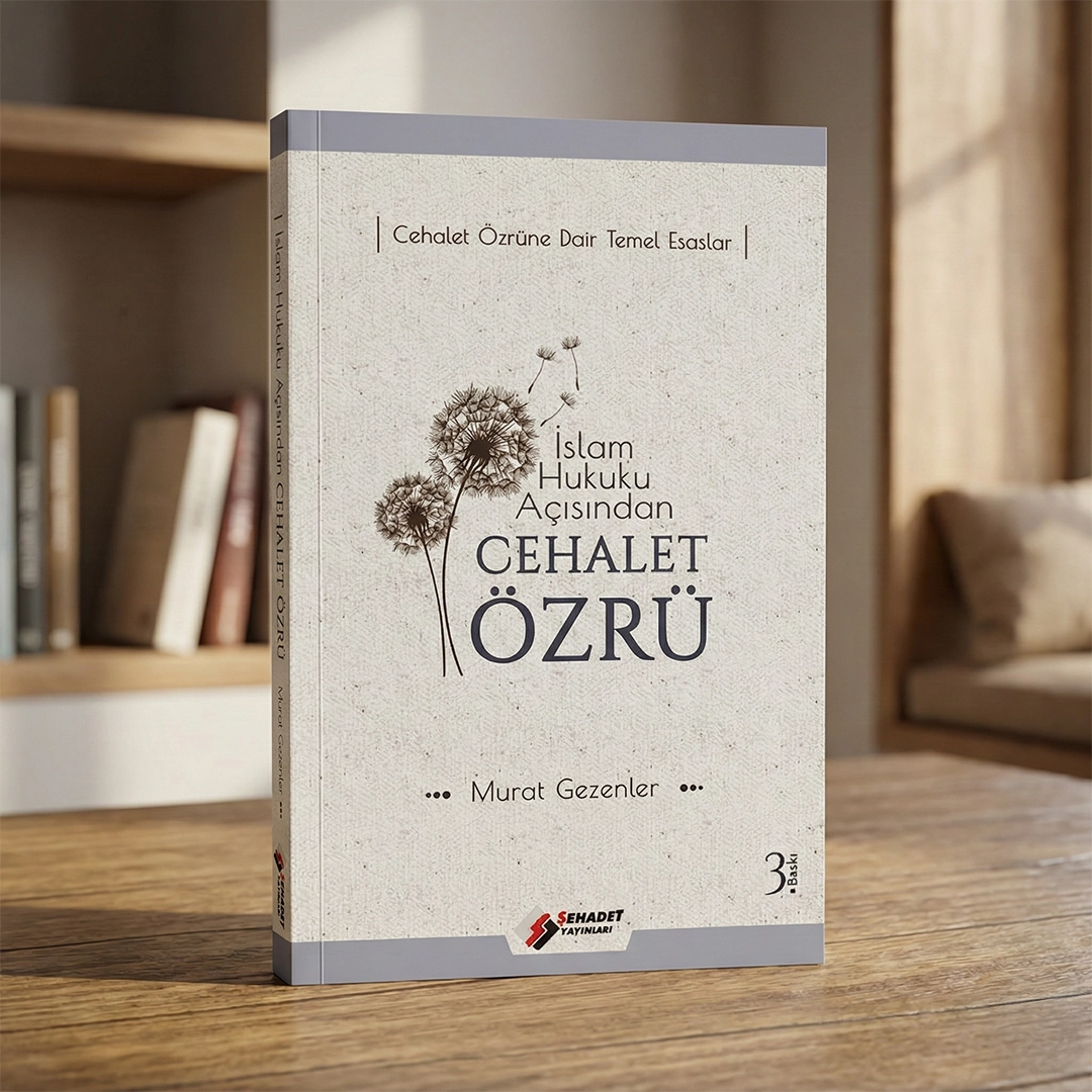 İslam Hukuku Açısından Cehalet Özrü
